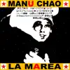 Manu Chao - La Marea - Single